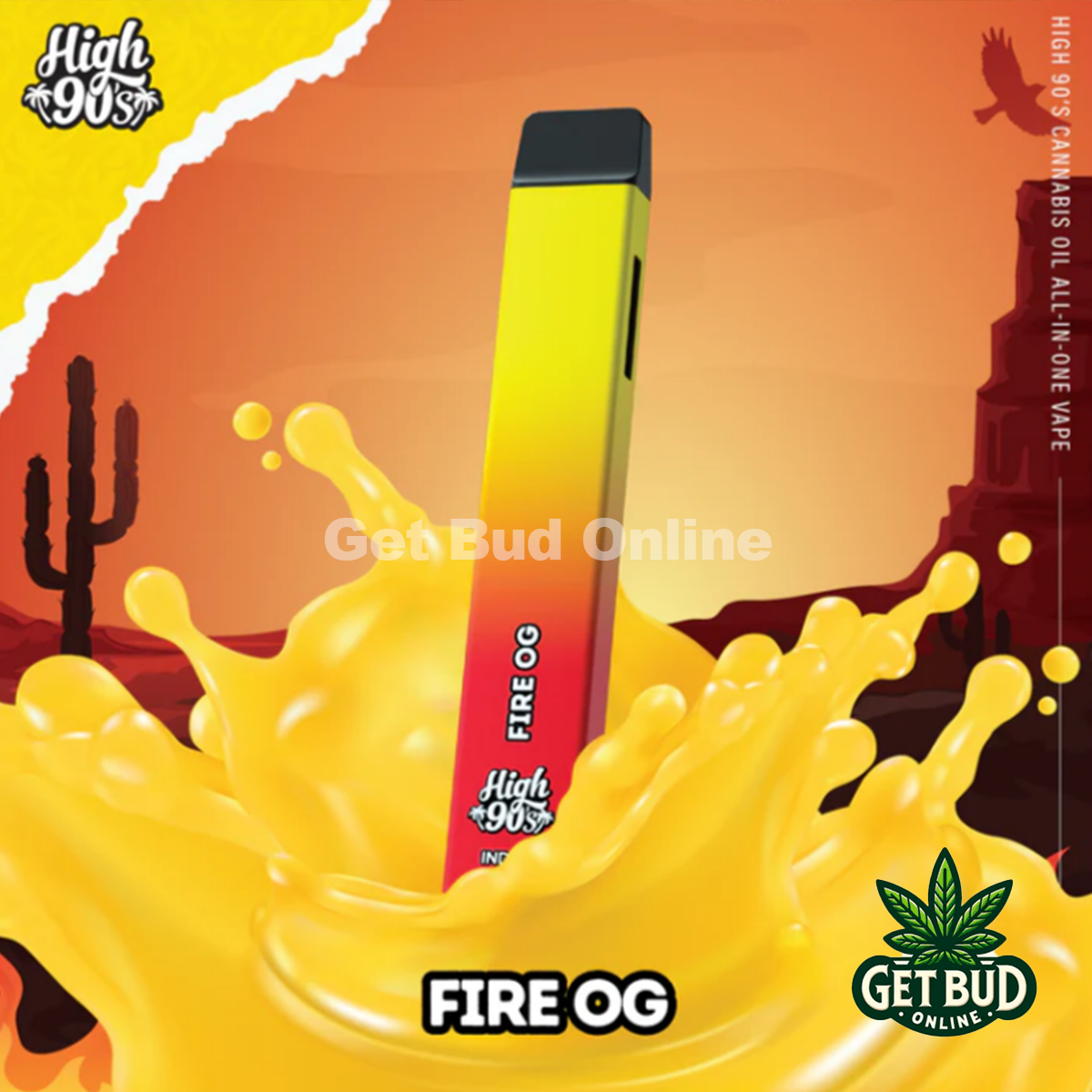 High 90's - Fire OG Vape (Indica Hybrid)
